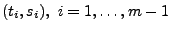 $ ( t_i ,s_i ), i=1, \hdots, m-1$